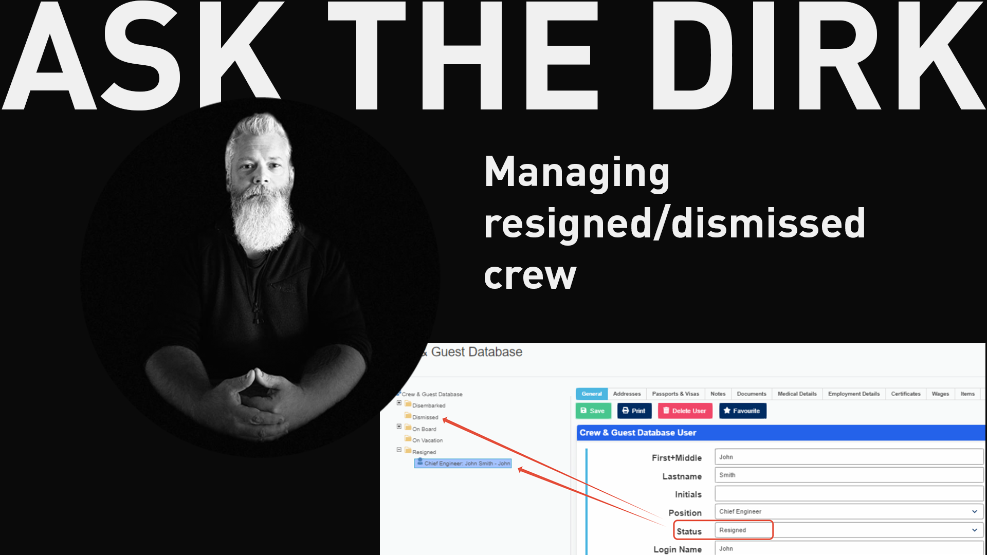 Ask The Dirk: Managing resigned/dismissed crew