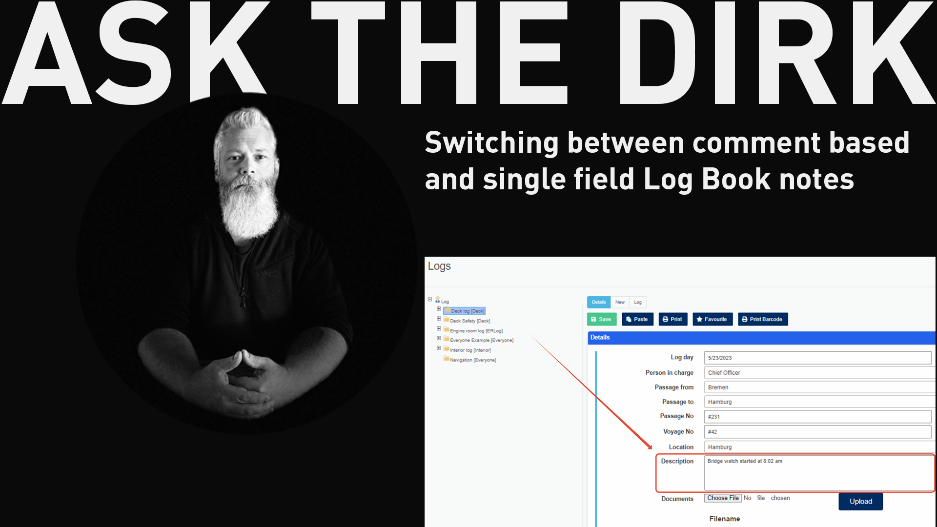 Ask The Dirk: Switching between comment based and single field Log Book notes