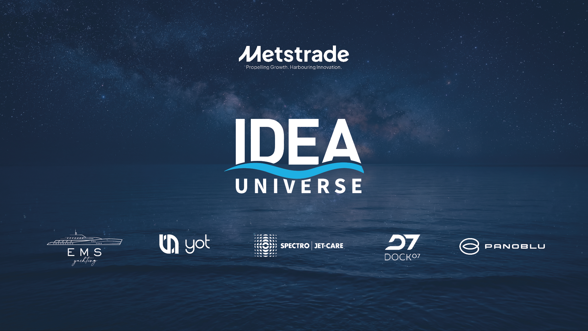 IDEA Universe at METSTRADE with Dock07 Spectro|Jet-Care Panoblu EMS Yachting YOT ltd